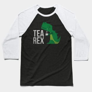 Tea Rex - Cute Funny Dinosaur Tea Pun Baseball T-Shirt